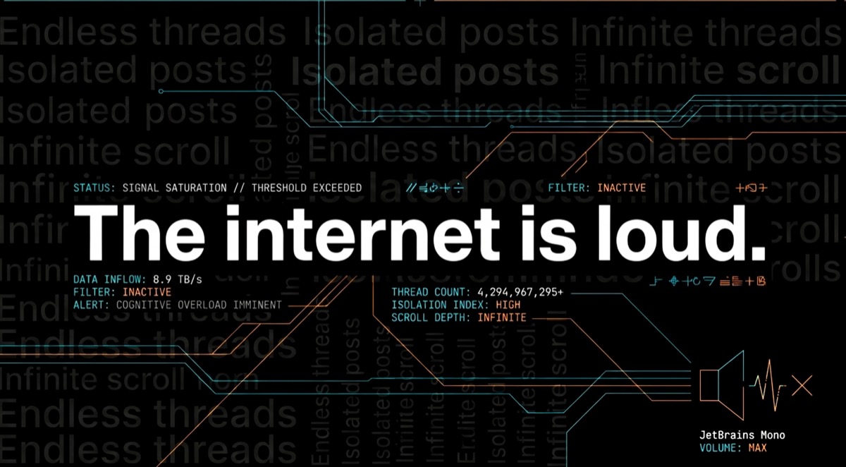 Statement slide reading "The internet is loud."